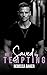 Saved by Mr. Tempting: Deal with consequences (Billionaire Romance)