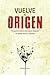 Vuelve al origen: 15 Leyes ...