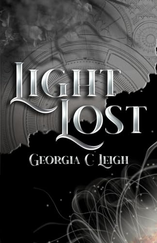 Light Lost (Shadows and Light, #2)