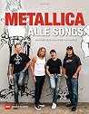 Metallica - Alle Songs Metallica - Alle Songs