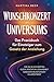 Wunschkonzert des Universums – Das Praxisbuch für Einsteiger ... by Martina Beck