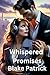 Whispered Promises