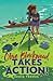 Olive Blackwood Takes Action! by Sonja Thomas Olive Blackwood Takes Action! by Sonja Thomas