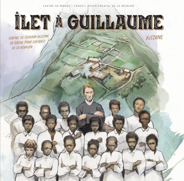 Îlet à Guillaume : Carnet de terrain dessiné pour enfants de La Réunion