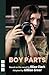 Boy Parts by Gillian Greer