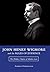 John Henry Wigmore and the Rules of Evidence: The Hidden Origins of Modern Law (Studies in Constitutional Democracy) (Volume 1)