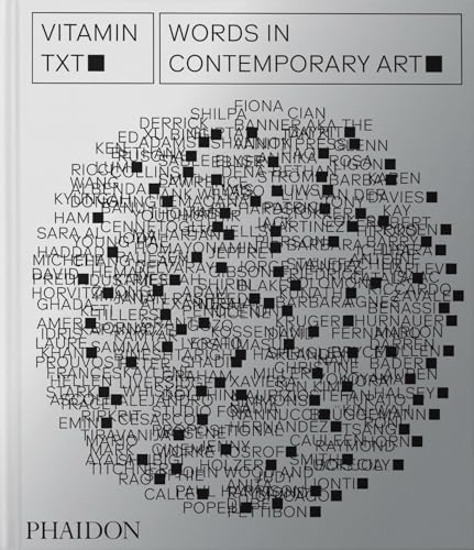 Vitamin Txt: Words in Contemporary Art (Paperback)