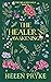 The Healer's Awakening (The...