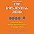 The Influential Mind: What the Brain Reveals About Our Power to Change Others