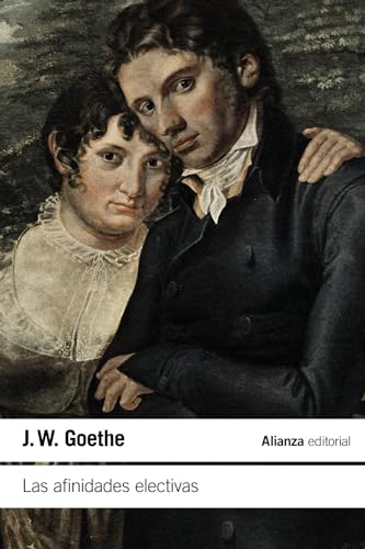 Las afinidades electivas (Hardcover)