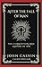 After The Fall of Man: The Corruption and Slavery of Sin & Other Christian Short Stories for the Faithful Heart (Grapevine Press)