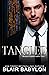 Tangled (Twisted Billionaires, #2)