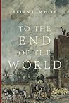 To the End of the...