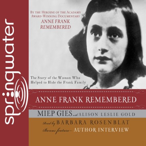 Anne Frank Remembered