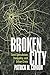 Broken City: Land Speculati...