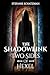 The Shadowlink Two Sides of Hexel by Stefanie Schatzman