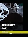 Pirate's Booty: Book 2 (The Curvy Clinic) Pirate's Booty: Book 2 (The Curvy Clinic)