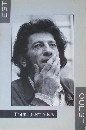 Pour Danilo Kiš