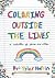 Coloring Outside The Lines
