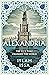 Alexandria: The City that Changed the World