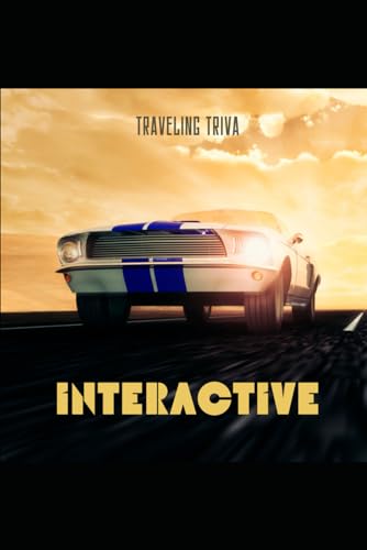TRAVELING TRIVIA II: THE INTERACTIVE GAME FOR YOUR CAR (Paperback)
