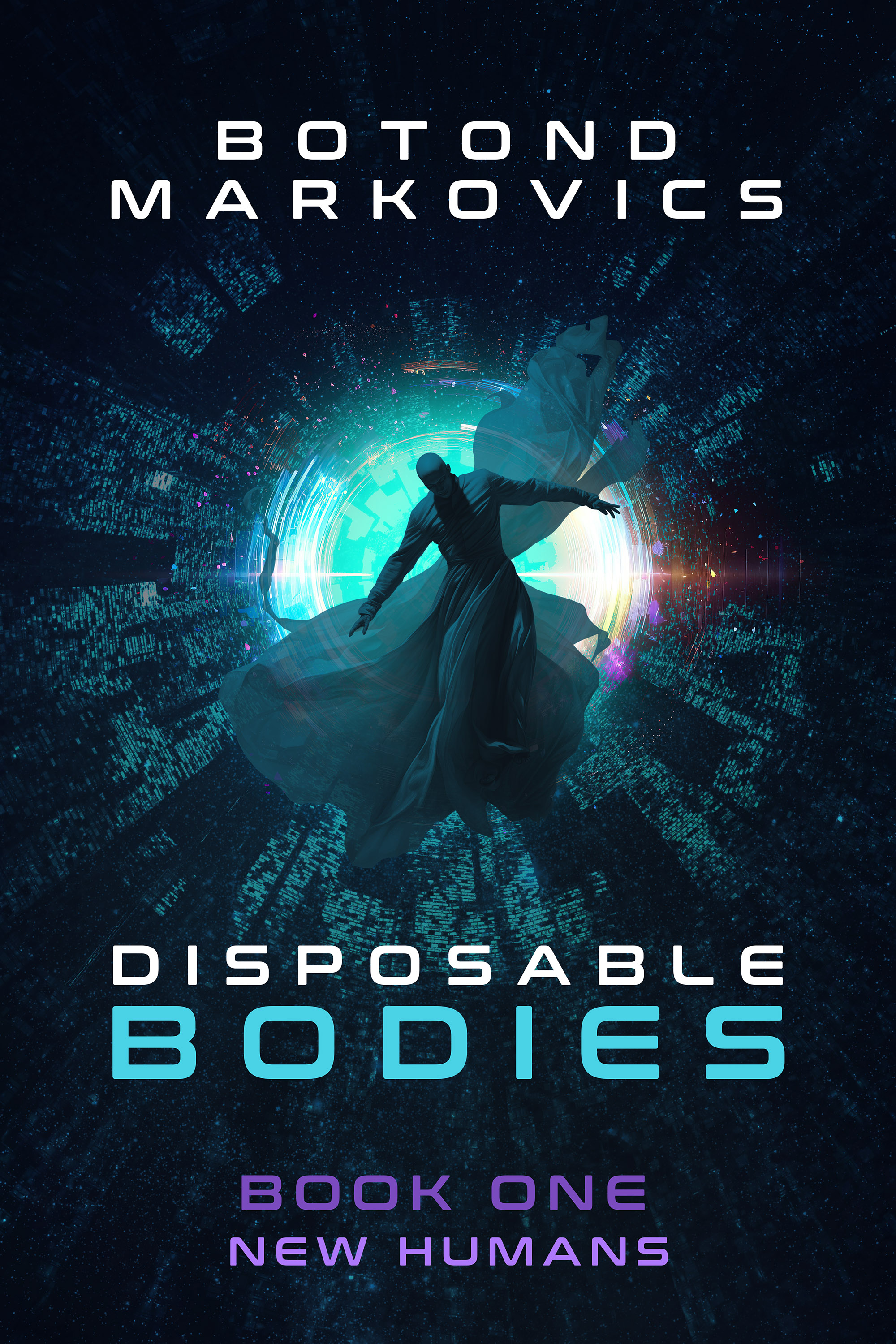 New Humans (Disposable Bodies, #1)
