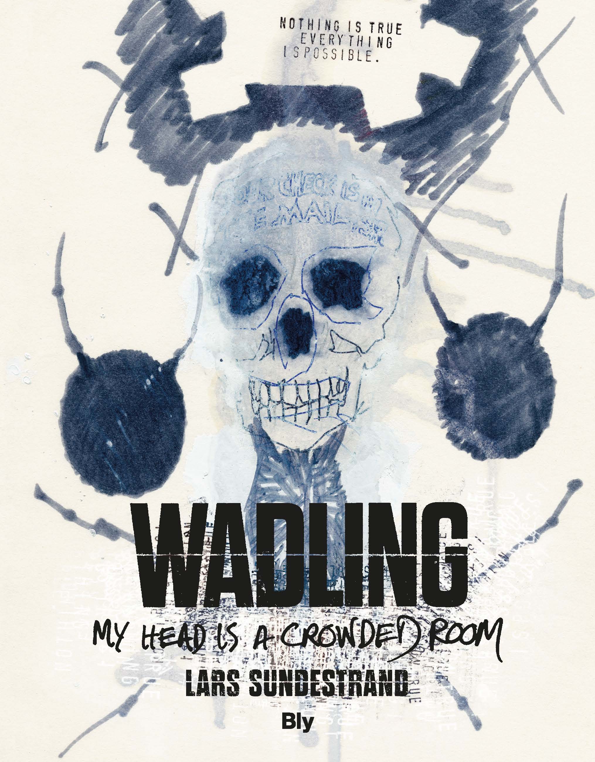 WADLING : My Head is a Crowded Room (Hardcover)