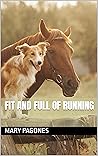 Fit and Full of Running (Fortune's Fool Book 11) Book cover for Fit and Full of Running (Fortune's Fool Book 11)