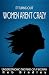 It Turns Out . . . Women AREN'T Crazy by Reb Bradley