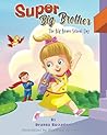 Super Big Brother: The Big Brave School Day
