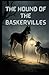 The Hound Of the Baskervilles Illustrated