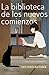 La biblioteca de los nuevos comienzos