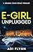 E-Girl Unplugged (Charlie Chan, #1)