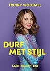 Durf met stijl