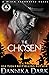 The Chosen (Black Arrowhead #3)