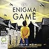 The Enigma Game by Elizabeth Wein