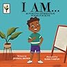 I AM: 20 Positive Affirmation Poems For boys I AM: 20 Positive Affirmation Poems For boys