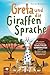 Greta und die Giraffensprache – 8 anschauliche Tiergeschichte... by Sabine Wittemeier