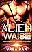 Alien Waise (Gefährtinnen der Sandmeer-Warlords #3)
