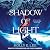 Shadow of Light: Ember of N...
