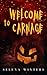 Welcome to Carnage