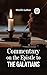 Commentary on the Epistle to the Galatians