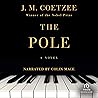 The Pole by J.M. Coetzee