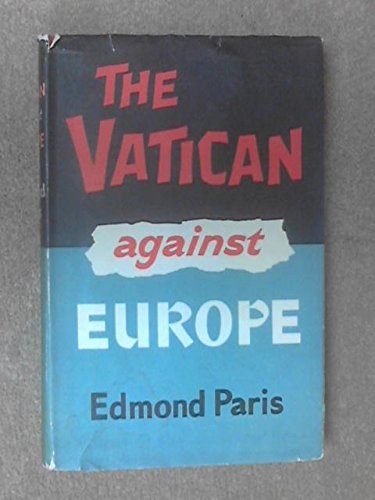 The Vatican Against Europe (Hardcover)