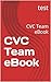 CVC Team eBook: CVC Team eBook