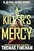 A Killer's Mercy (Jo Pullin...