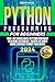 Python Programming for Beginners: Your 7-Day Express Route to Python Proficiency with Hands-On Exercises - Unearth the Hidden Coding Strategies to Boost Your Career!