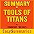Summary of Tools of Titans:...