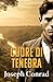 CUORE DI TENEBRA (Italian Edition)