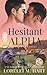 Hesitant Alpha (Omegas Inn Love)